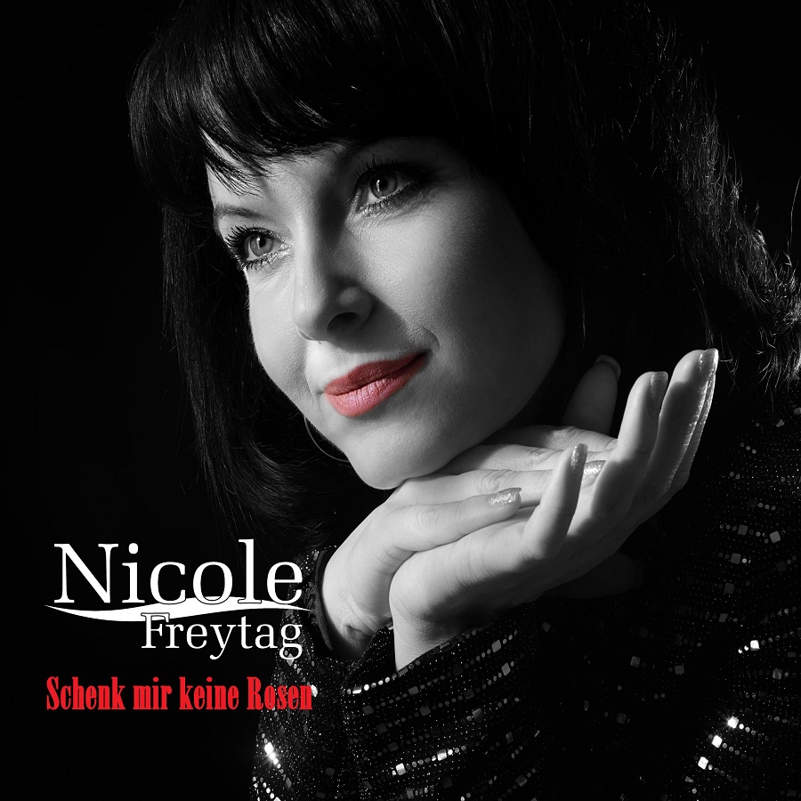 Nicole Freytag - Schenk mir keine Rosen Cover 900.jpg